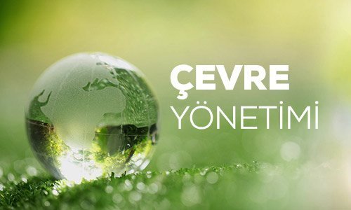 Çevre Yönetim Danışmanlığı